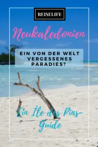 Urlaub auf Neukaledonien