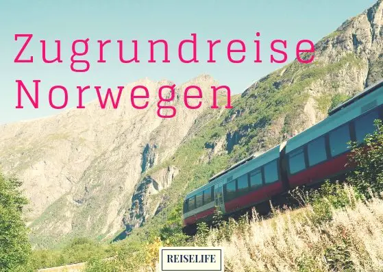 Norwegen Zugreise